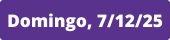 domingo, 7 de diciembre