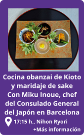 Cocina obanzai de Kioto, sábado 6, 17:15 h. en Nihon Ryori