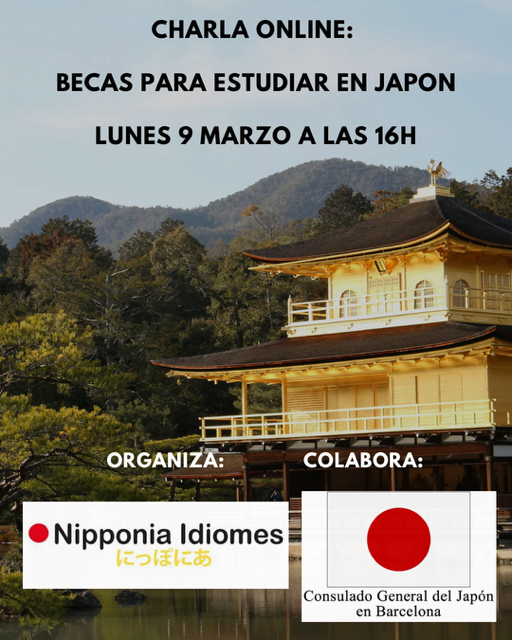 Cartel charla online: becas para estudiar en Japón. Lunes, 9 de marzo, a las 16 h. Organiza: Nipponia Idiomes. Colabora: Consulado